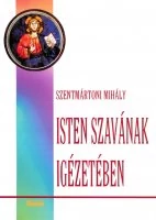 Isten szavának igézetében