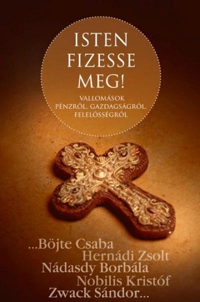 Isten fizesse meg!