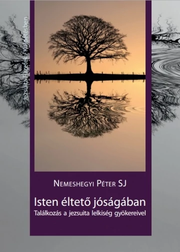 Isten éltető jóságában