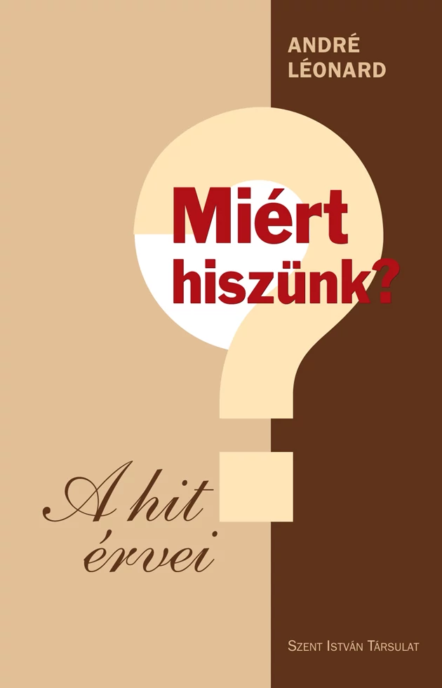 Miért hiszünk?