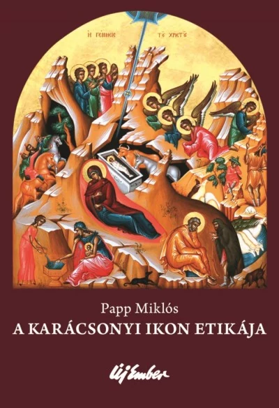 Papp Miklós - A karácsonyi ikon etikája