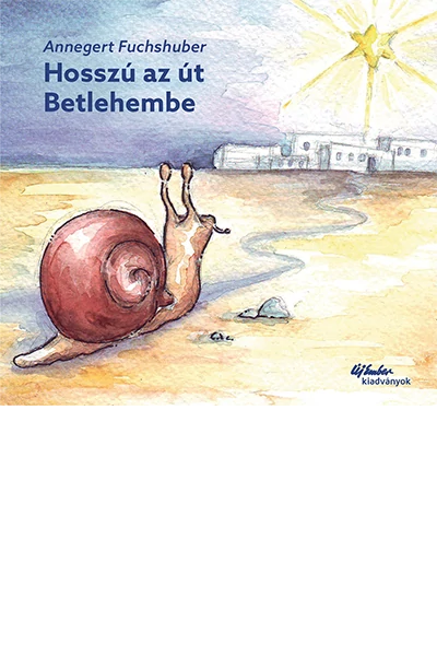 Hosszú az út Betlehembe