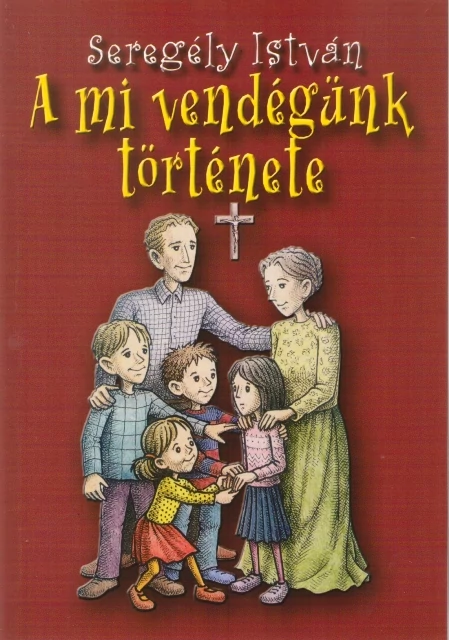 A mi vendégünk története