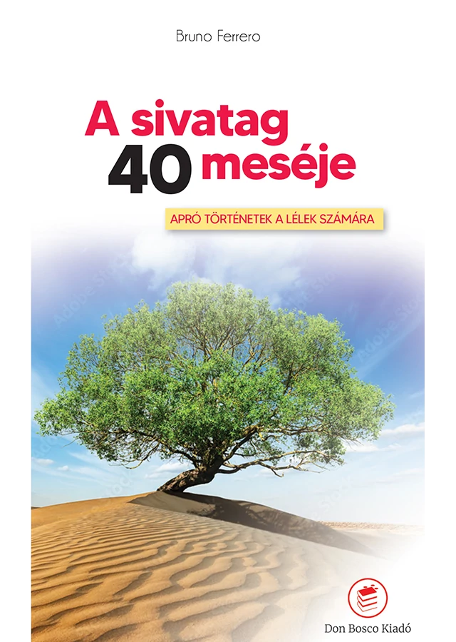 A sivatag 40 meséje