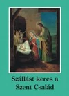 Szállást keres a Szent Család