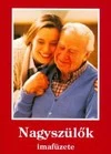 Nagyszülők imafüzete