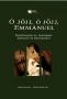 Ó jöjj, ó jöjj, Emmánuel