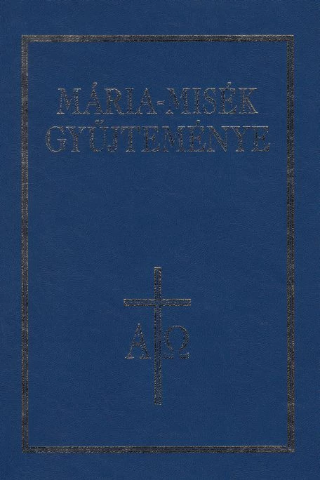 Mária-misék gyűjteménye