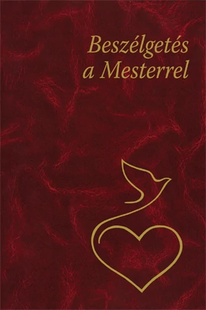 Beszélgetés a Mesterrel